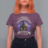 Proud Haudenosaunee Iroquois Man T Shirt For Women Mohawk Tribe Native American - Wonder Print Shop