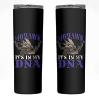 Mohawk It's In My DNA Skinny Tumbler Native American Pride Mohawk Gustoweh - Wonder Print Shop
