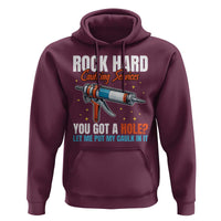Funny Rock Hard Caulking Services Hoodie Offensive Embarrassing Inappropriate Adult Humor - Wonder Print Shop