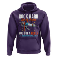 Funny Rock Hard Caulking Services Hoodie Offensive Embarrassing Inappropriate Adult Humor - Wonder Print Shop