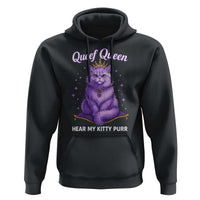 Funny Queef Queen Cat Hoodie Hear My Kitty Purr Inappropriate Dirty Adult Humor - Wonder Print Shop