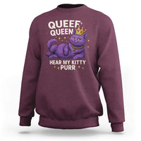 Funny Queef Queen Cat Sweatshirt Hear My Kitty Purr Inappropriate Dirty Adult Humor Jokes - Wonder Print Shop