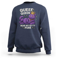 Funny Queef Queen Cat Sweatshirt Hear My Kitty Purr Inappropriate Dirty Adult Humor Jokes - Wonder Print Shop