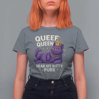 Funny Queef Queen Cat T Shirt For Women Hear My Kitty Purr Inappropriate Dirty Adult Humor Jokes - Wonder Print Shop