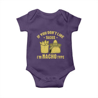 Funny If You Dont Like Tacos I'm Nacho Type Baby Onesie Mexican Food - Wonder Print Shop