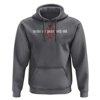 Make No Peace with Evil Knight Templar Jerusalem Crusade Cross Hoodie
