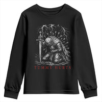 Tummy Hurts Funny Medieval Knight Dark Fantasy Humor Youth Sweatshirt