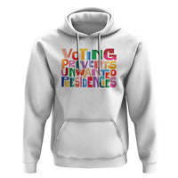 Voting Prevents Unwanted Presidencies Hoodie US Election Political 2024 - Wonder Print Shop