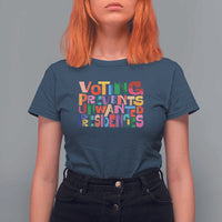 Voting Prevents Unwanted Presidencies T Shirt For Women US Election Political 2024 - Wonder Print Shop