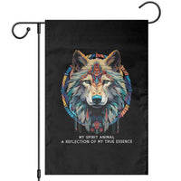 Native Americans Garden Flag My Spirit Animal A Reflection Of My True Essence Wolf - Wonder Print Shop
