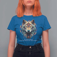 Native Americans T Shirt For Women My Spirit Animal A Reflection Of My True Essence Wolf - Wonder Print Shop