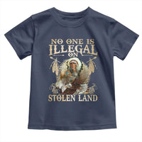 Native American Toddler T Shirt No One Is Illegal On Stolen Land Eagle Tribe - Wonder Print Shop