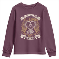 Native American Youth Sweatshirt I May Not Be Full Blooded But My Heart Is 100% Native Dreamcatcher - Wonder Print Shop