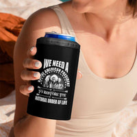 American Indian 4 in 1 Can Cooler Tumbler We Need A Native American President To Restore The Natural Order Of Life Tribes - Wonder Print Shop