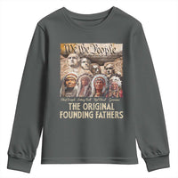 Native American Youth Sweatshirt The Original Founding Fathers We The People Indian Tribe Chief - Wonder Print Shop