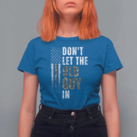 Funny Dont Let The Old Guy In T Shirt For Women Vintage Camo American Flag - Wonder Print Shop
