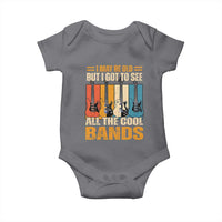 Funny I May Be Old But I Got To See All The Cool Bands Baby Onesie Guitar - Wonder Print Shop