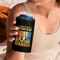 Funny I May Be Old But I Got To See All The Cool Bands 4 in 1 Can Cooler Tumbler Guitar - Wonder Print Shop