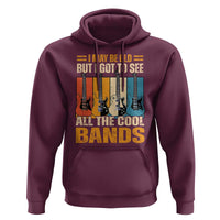 Funny I May Be Old But I Got To See All The Cool Bands Hoodie Guitar - Wonder Print Shop