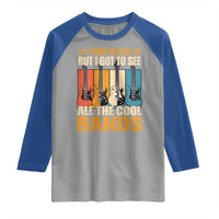 Funny I May Be Old But I Got To See All The Cool Bands Raglan Shirt Guitar - Wonder Print Shop