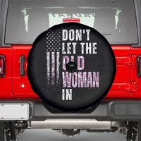 Funny Dont Let The Old Woman In Spare Tire Cover Vintage Pink Camo American Flag - Wonder Print Shop