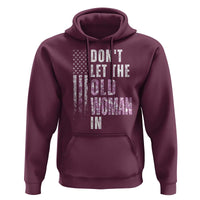 Funny Dont Let The Old Woman In Hoodie Vintage Pink Camo American Flag - Wonder Print Shop