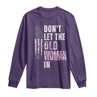Funny Dont Let The Old Woman In Long Sleeve Shirt Vintage Pink Camo American Flag - Wonder Print Shop
