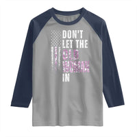 Funny Dont Let The Old Woman In Raglan Shirt Vintage Pink Camo American Flag - Wonder Print Shop