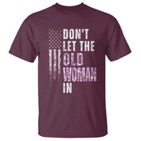 Funny Dont Let The Old Woman In T Shirt Vintage Pink Camo American Flag - Wonder Print Shop