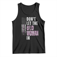 Funny Dont Let The Old Woman In Tank Top Vintage Pink Camo American Flag - Wonder Print Shop