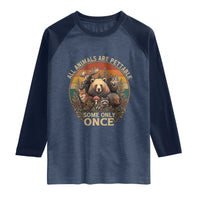 All Animals Are Pettable Some Only Once Raglan Shirt Retro Wild Animals