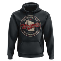 Wisconsin The Badger State Hoodie You're Among Friends Retro WI State