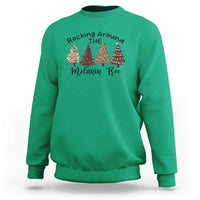 Christmas African American Sweatshirt Rocking Around The Melanin Tree Xmas Tree - Wonder Print Shop