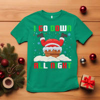 Funny Xmas T Shirt I Go Down All Night Santa Chimney - Wonder Print Shop