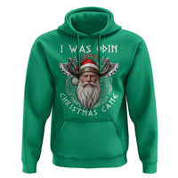 Christmas Viking Hoodie I Was Odin Before Christmas Came Santa Viking Warriors Xmas