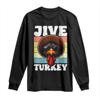 Funny Jive Thanksgiving Turkey Day Long Sleeve Shirt Retro Afro Black Turkey - Wonder Print Shop
