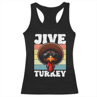 Funny Jive Thanksgiving Turkey Day Racerback Tank Top Retro Afro Black Turkey - Wonder Print Shop