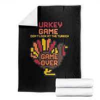 Funny Thanksgiving Turkey Throw Blanket Turkey Game Dont Look At The Turkey - Wonder Print Shop