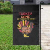 Funny Thanksgiving Turkey Garden Flag Turkey Game Dont Look At The Turkey - Wonder Print Shop