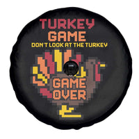 Funny Thanksgiving Turkey Spare Tire Cover Turkey Game Dont Look At The Turkey - Wonder Print Shop
