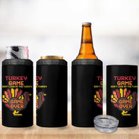 Funny Thanksgiving Turkey 4 in 1 Can Cooler Tumbler Turkey Game Dont Look At The Turkey - Wonder Print Shop