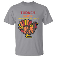Funny Thanksgiving Turkey T Shirt Turkey Game Dont Look At The Turkey - Wonder Print Shop