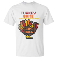Funny Thanksgiving Turkey T Shirt Turkey Game Dont Look At The Turkey - Wonder Print Shop