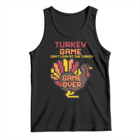 Funny Thanksgiving Turkey Tank Top Turkey Game Dont Look At The Turkey - Wonder Print Shop