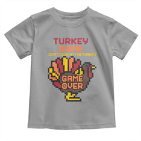 Funny Thanksgiving Turkey Toddler T Shirt Turkey Game Dont Look At The Turkey - Wonder Print Shop