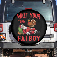 Funny Thanksgiving Christmas Spare Tire Cover Wait Your Turn Fat Boy Turkey Santa - Wonder Print Shop