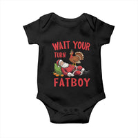 Funny Thanksgiving Christmas Baby Onesie Wait Your Turn Fat Boy Turkey Santa - Wonder Print Shop