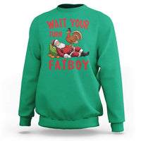 Funny Thanksgiving Christmas Sweatshirt Wait Your Turn Fat Boy Turkey Santa - Wonder Print Shop