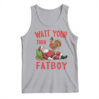 Funny Thanksgiving Christmas Tank Top Wait Your Turn Fat Boy Turkey Santa - Wonder Print Shop