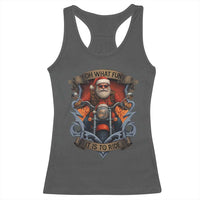Funny Christmas Motorcycle Santa Racerback Tank Top Oh What Fun It Is To Ride Xmas Biker - Wonder Print Shop